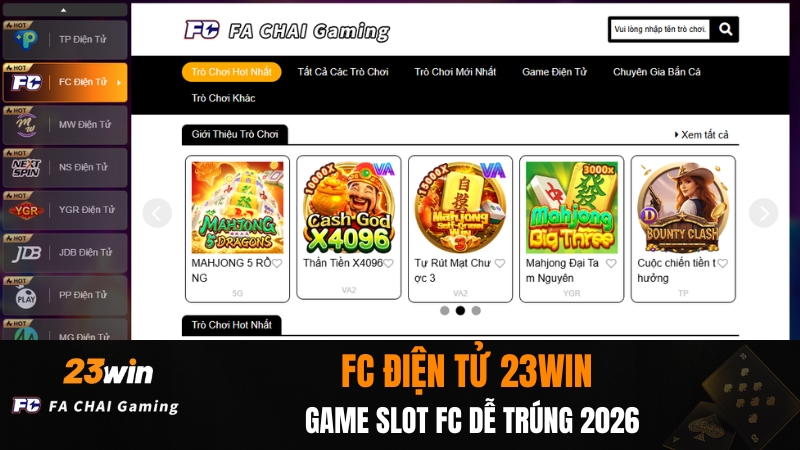 FC Điện Tử 23WIN – Game Slot FC Dễ Trúng 2026